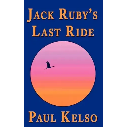 Jack Ruby's Last Ride