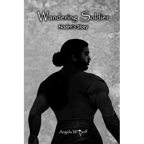 Wandering Soldier: Nazim's Story