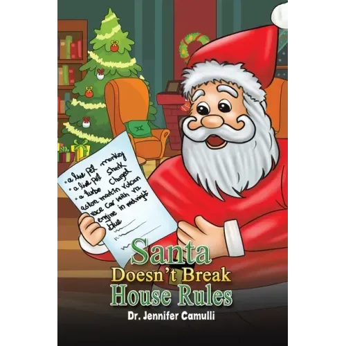 Santa Doesn't Break House Rules