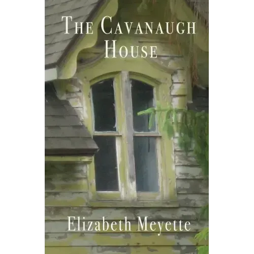 The Cavanaugh House