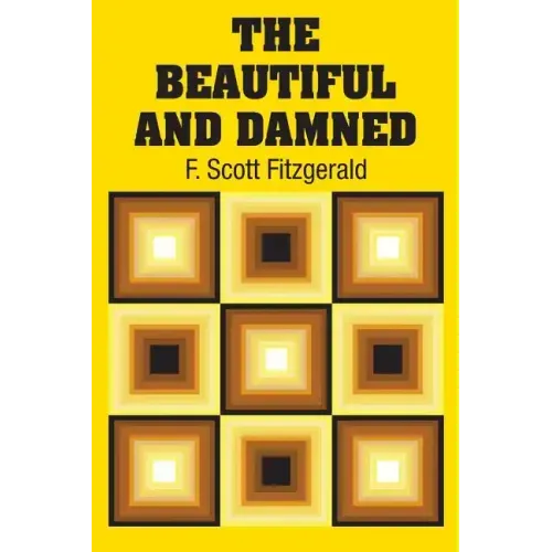 The Beautiful and Damned