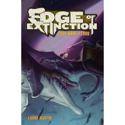 Edge of Extinction #2: Code Name Flood