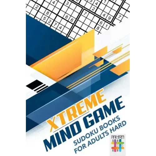 Xtreme Mind Game Sudoku Books for Adults Hard