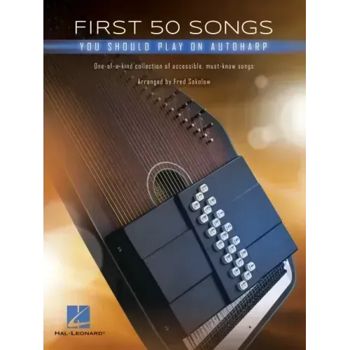 First 50 Songs You Should Play on Autoharp