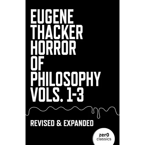 Horror of Philosophy: Vols. 1-3