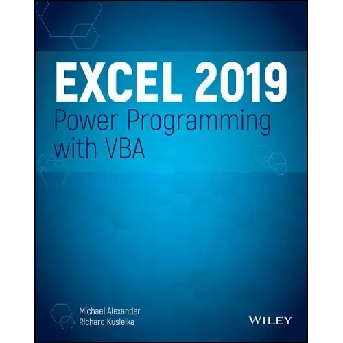 Excel 2019 Power Programming with VBA