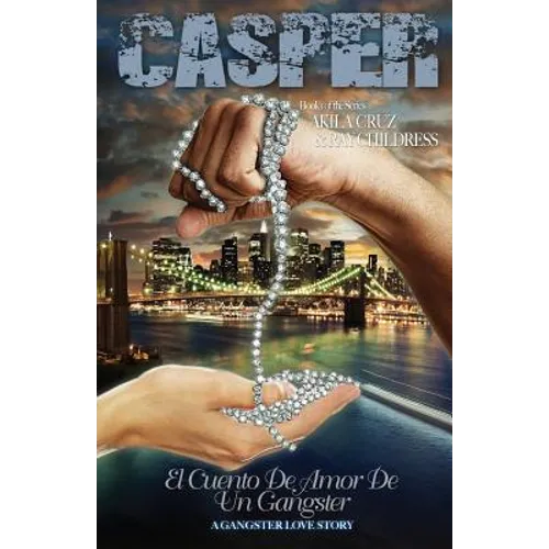 CASPER El Cuento DeAmor De Un Gangster