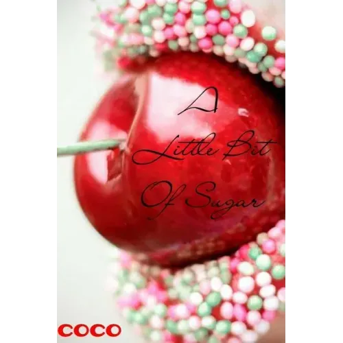 A Little Bit Of Sugar
