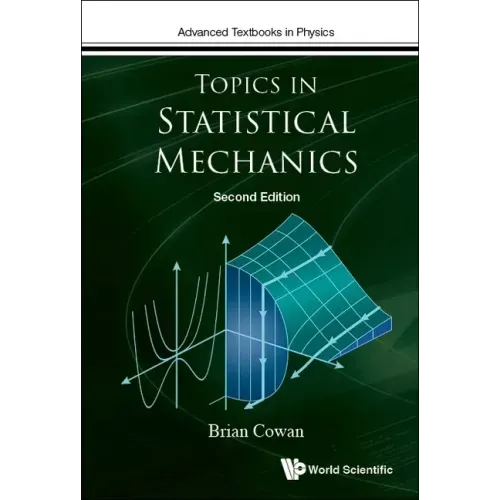 Topics in Statistical Mechanics (Second Edition)