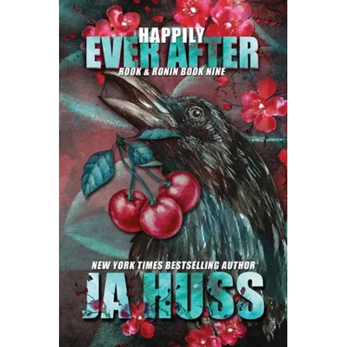 Happily Ever After: Rook & Ronin: A Day in the Life of the HEA