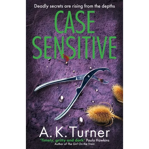 Case Sensitive: A Gripping Forensic Mystery Set in Camden Volume 3