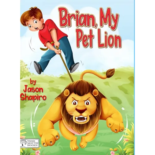Brian, My Pet Lion