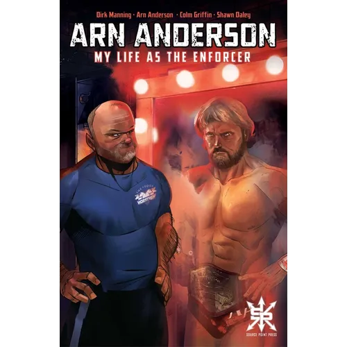 Arn Anderson: My Life as the Enforcer