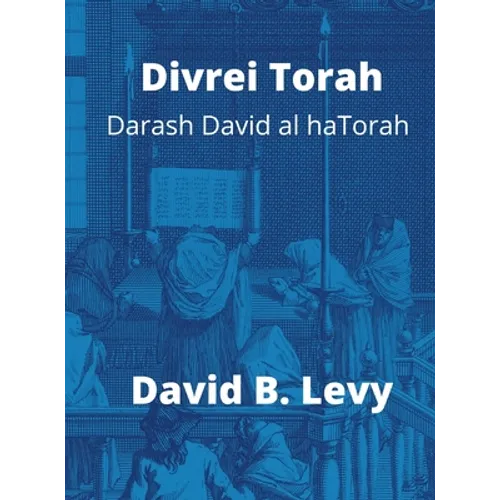 Divrei Torah Darash David al haTorah