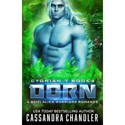 Dorn: A Scifi Alien Warriors Romance