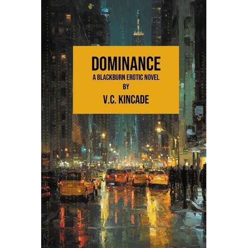 Dominance: A Blackburn Erotic Thriller