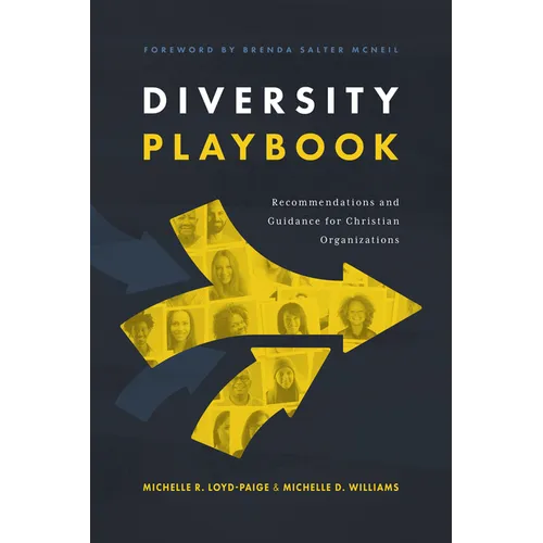 Diversity Playbook: Recommendation and Guidance for Christian Organizations