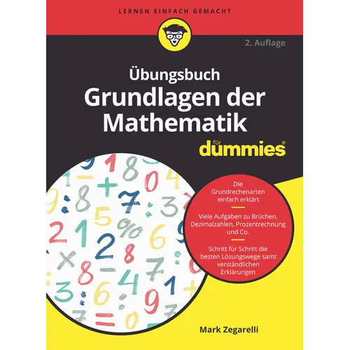 Übungsbuch Grundlagen der Mathematik für Dummies