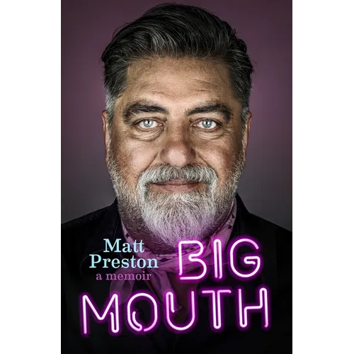 Big Mouth: A Memoir