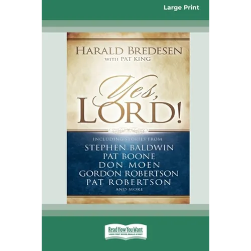 Yes, Lord [Standard Large Print 16 Pt Edition]