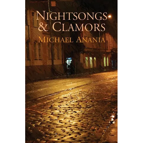 Nightsongs & Clamors
