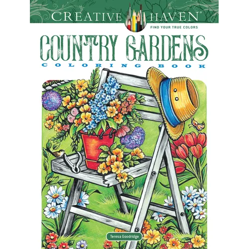 Creative Haven Country Gardens Coloring Book