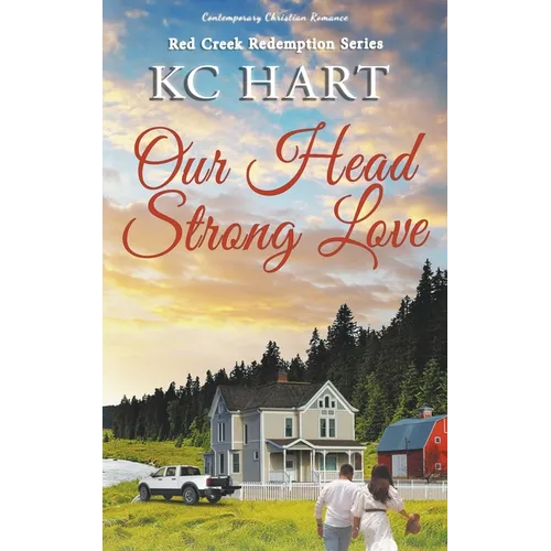 Our Head Strong Love