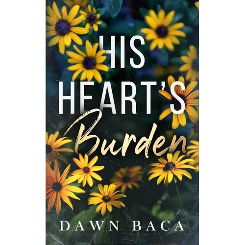 His Heart's Burden
