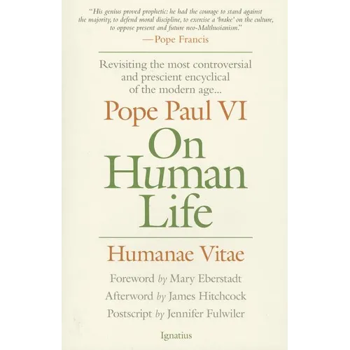 On Human Life: Humanae Vitae