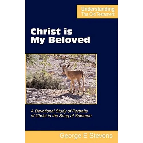 Christ is My Beloved
