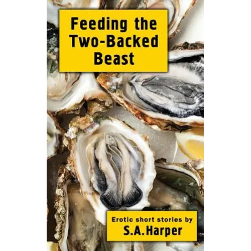 Feeding the Two-Backed Beast