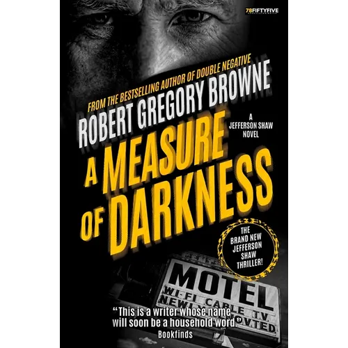 A Measure of Darkness (A Jefferson Shaw Novel)