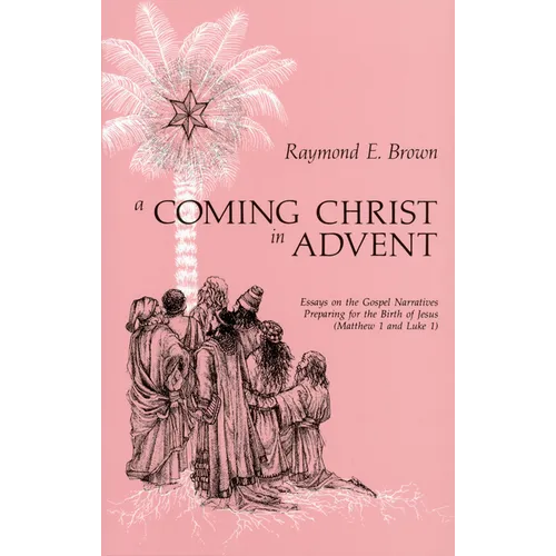 A Coming Christ in Advent