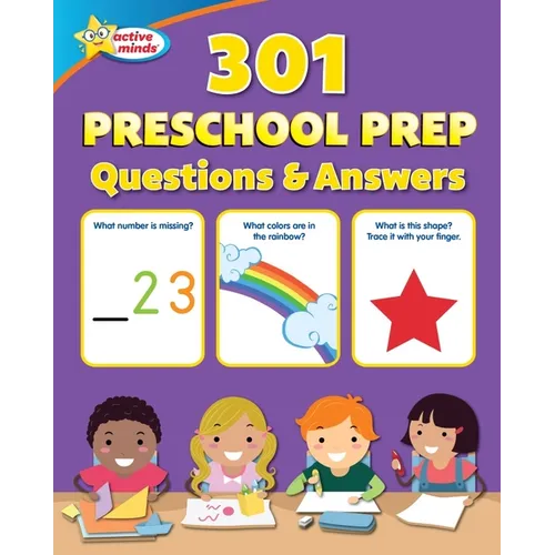 Active Minds 301 Preschool Prep Questions and Answers