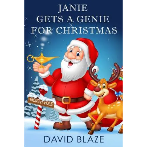 Janie Gets A Genie For Christmas