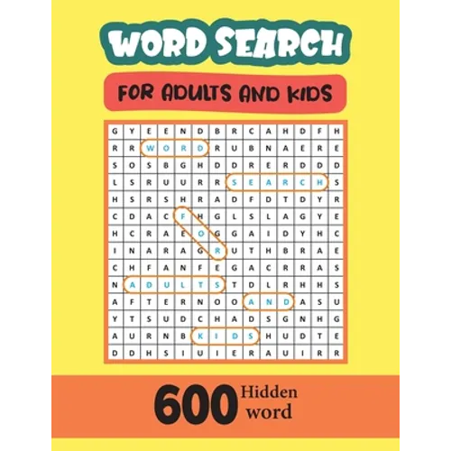 Word Search For Adults And Kids 600 Hidden Word: High Frequency Words Activity Book for Raising Confident Readers