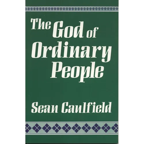 The God of Ordinary People