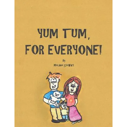 Yum Tum, For Everyone!