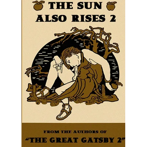 The Sun Also Rise 2