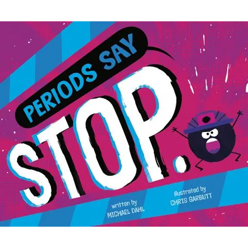 Periods Say Stop.