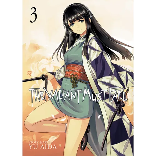 The Valiant Must Fall Vol. 3