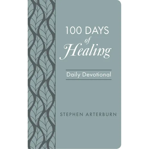 100 Days of Healing: Daily Devotional