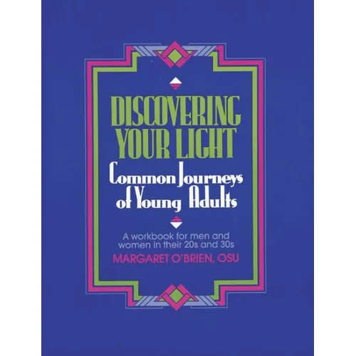 Discovering Your Light: Common Journeys of Young Adults