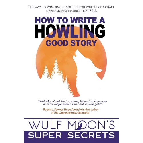 How to Write a Howling Good Story