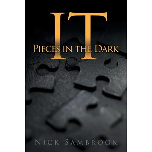 It - Pieces in the Dark