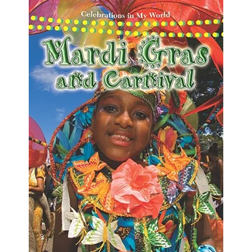 Mardi Gras and Carnival