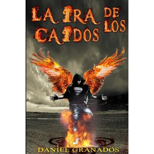 La ira de los caidos: Saga completa