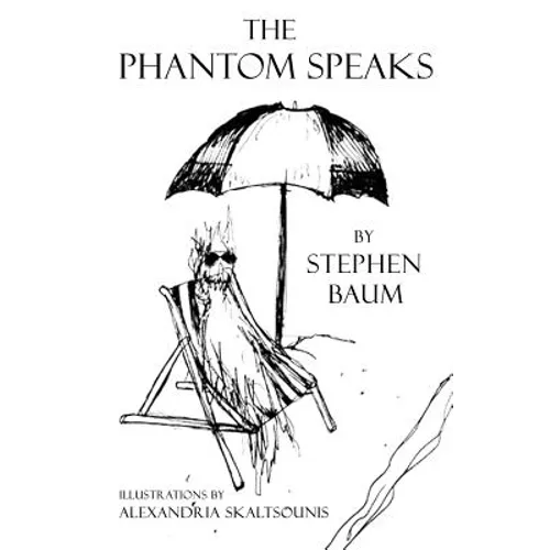 The Phantom Speaks