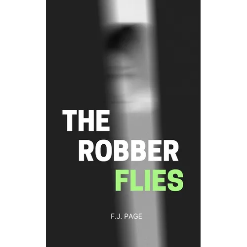 The Robber Flies