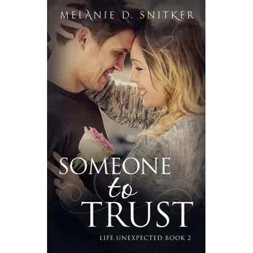 Someone to Trust